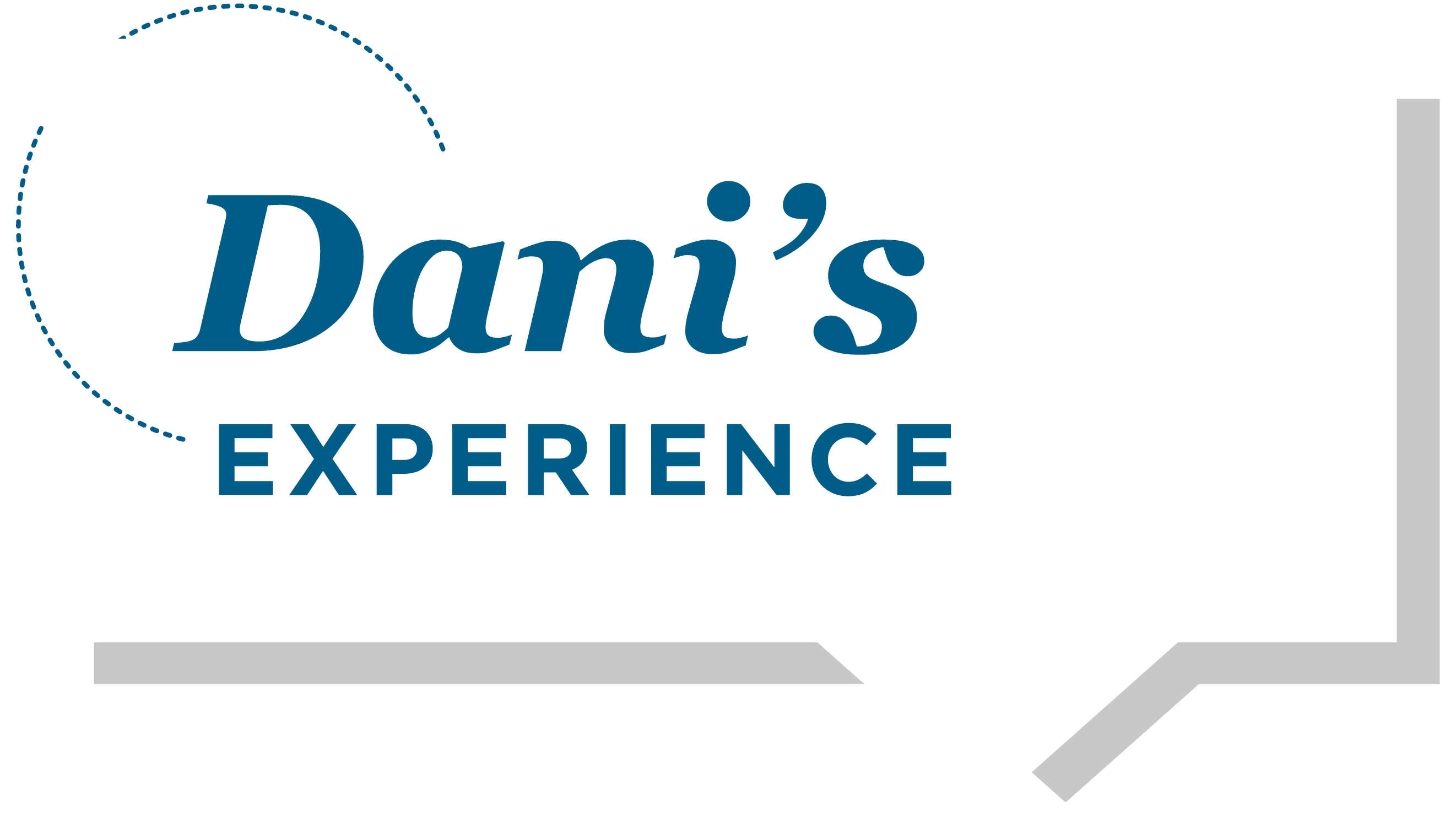 Dani's Experience